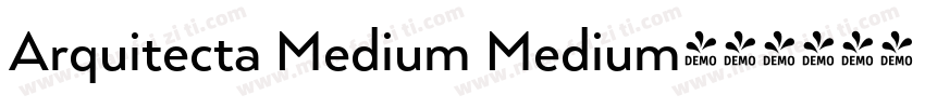 Arquitecta Medium Medium字体转换